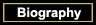 Biography